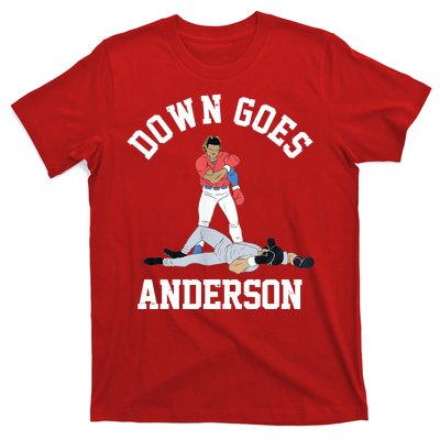 Funny Baseball Fight Down Goes Anderson T-Shirt