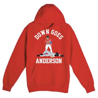 Funny Baseball Fight Down Goes Anderson Premium Pullover Hoodie