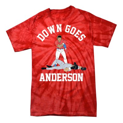 Funny Baseball Fight Down Goes Anderson Tie-Dye T-Shirt