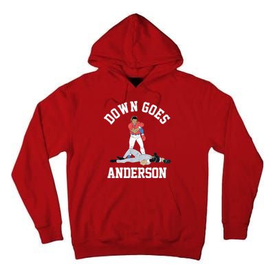 Funny Baseball Fight Down Goes Anderson Tall Hoodie