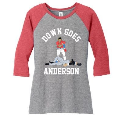 Funny Baseball Fight Down Goes Anderson Women's Tri-Blend 3/4-Sleeve Raglan Shirt