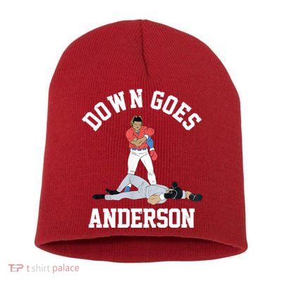 Funny Baseball Fight Down Goes Anderson Short Acrylic Beanie