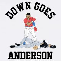 Funny Baseball Fight Down Goes Anderson Garment-Dyed Sweatshirt
