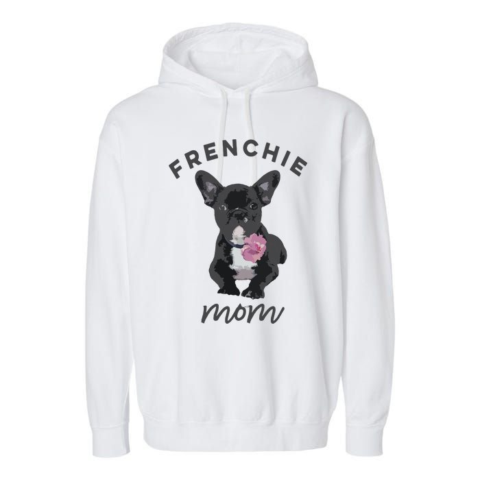 French Bulldog For Women Frenchie Mom Flower Garment-Dyed Fleece Hoodie