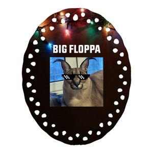 Funny Big Floppa Wearing Meme Sunglasses Ceramic Oval Ornament