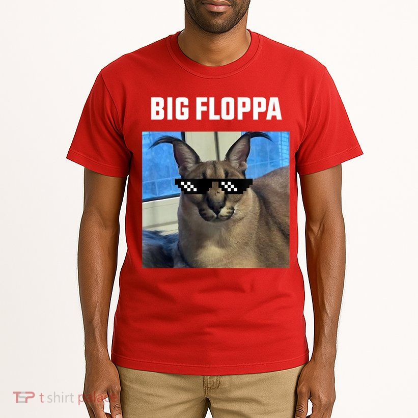 Funny Big Floppa Wearing Meme Sunglasses Tall T-Shirt