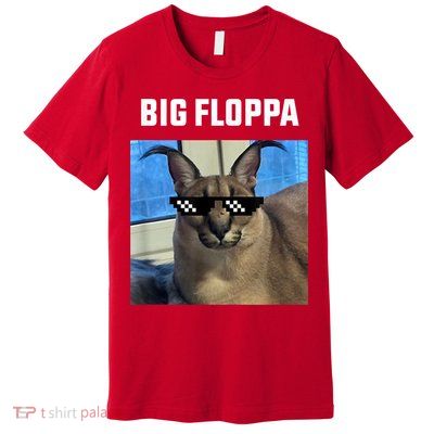Funny Big Floppa Wearing Meme Sunglasses Premium T-Shirt
