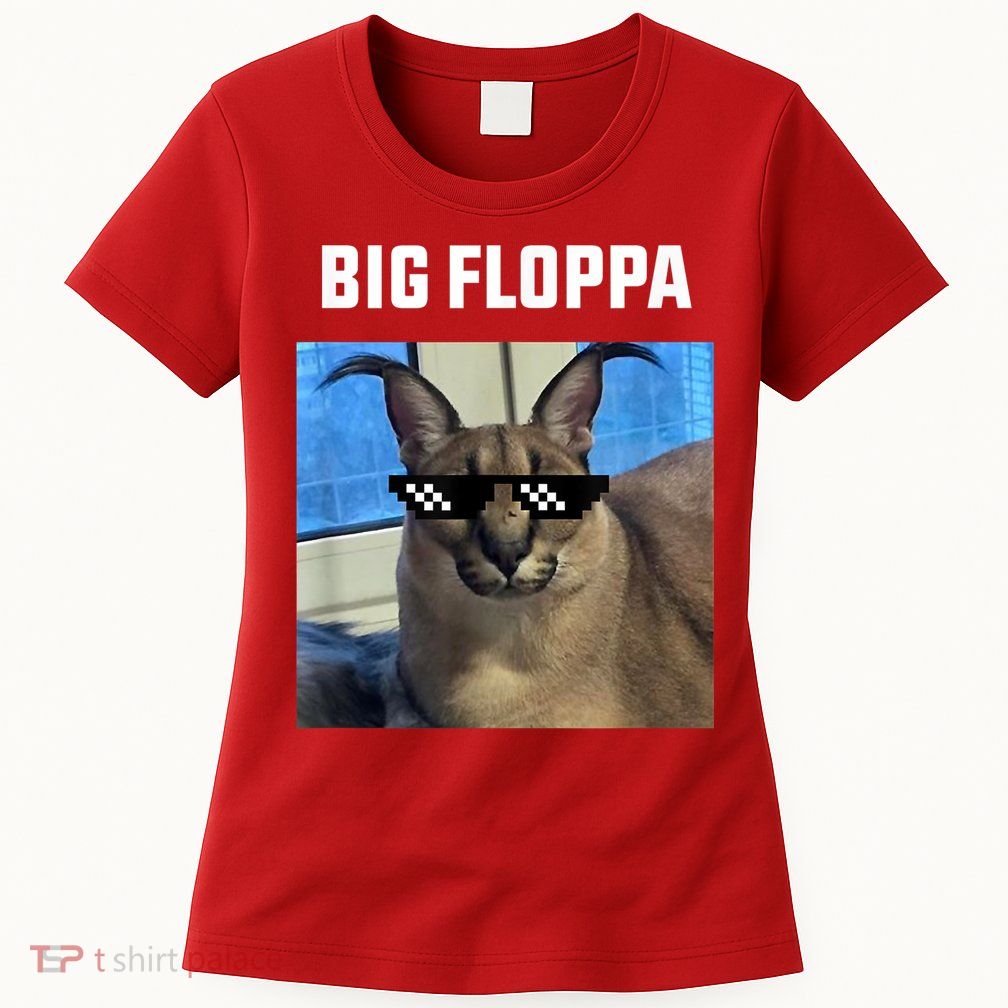 Funny Big Floppa Wearing Meme Sunglasses Womens T-Shirt