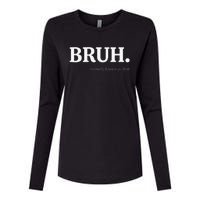 Funny Bruh Formerly Known As Mom Bruh Mom Mom Life Funny Mom Mommy Bruh Womens Cotton Relaxed Long Sleeve T-Shirt