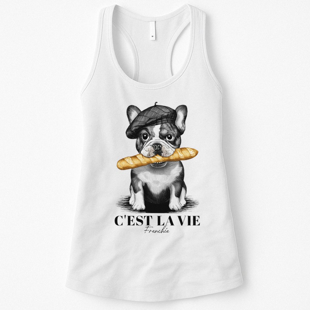 French Bulldog Frenchie Dog Lover Dad Dog Mom CEst La Vie Womens Tank Top