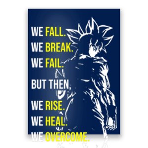 Fall, Break, Fail, Overcome, Anime, Gym, Workout Motivation Poster