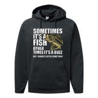 Funny Bass Fishing Sometimes Catch A Buzz Adult Humor Quote Performance Fleece Hoodie