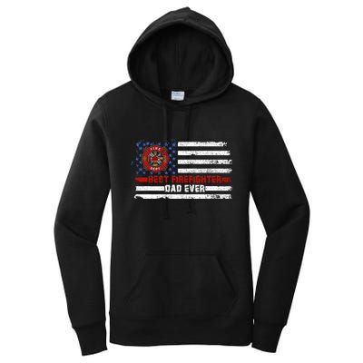 Fireman Best Firefighter Dad Ever American Flag Women's Pullover Hoodie