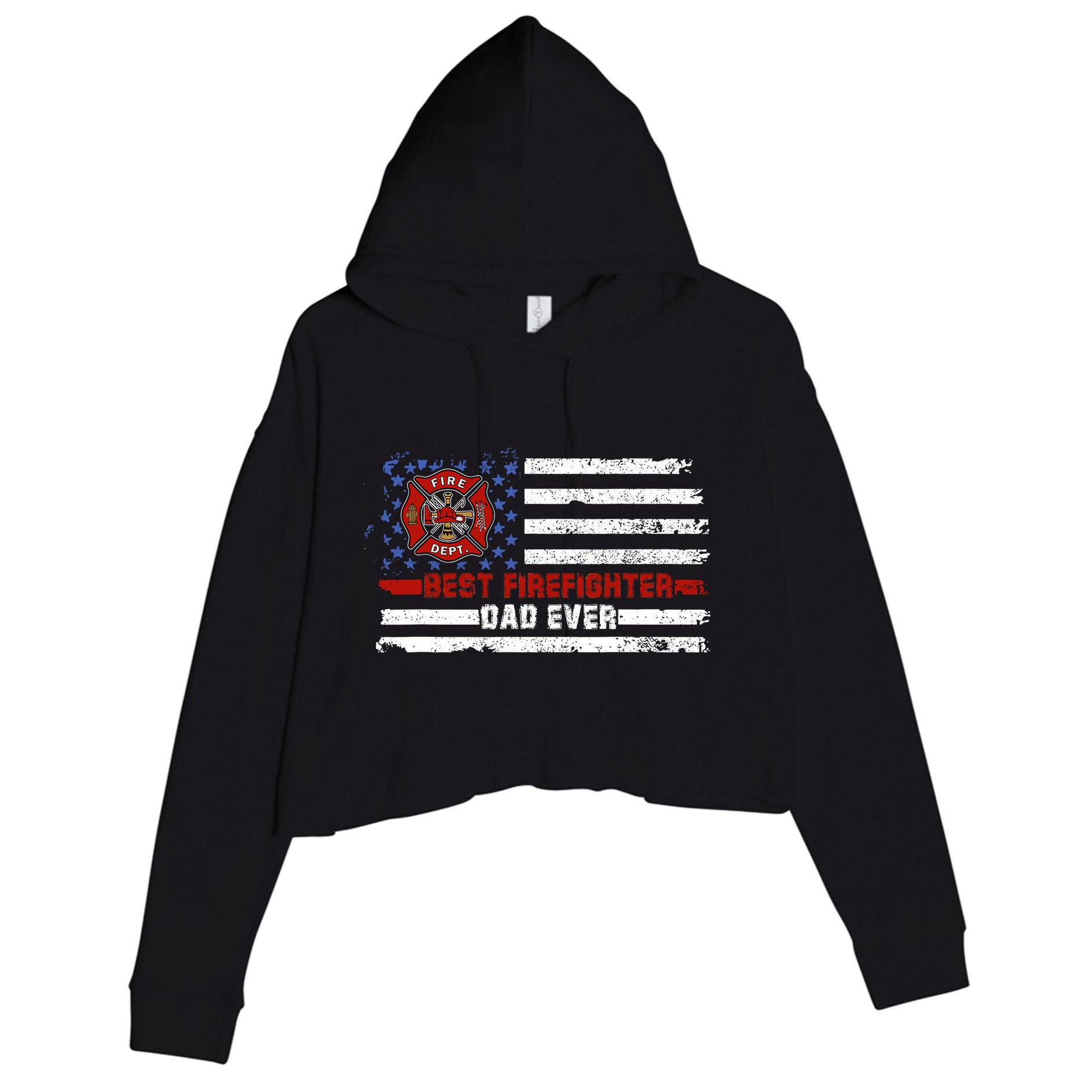 Fireman Best Firefighter Dad Ever American Flag Crop Fleece Hoodie