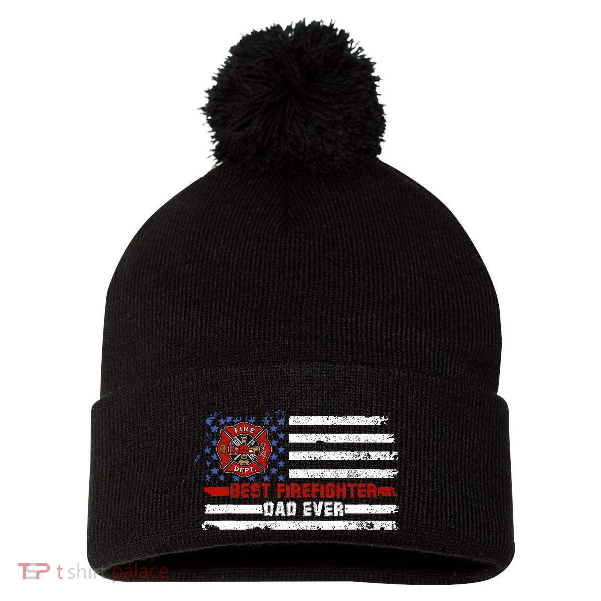 Fireman Best Firefighter Dad Ever American Flag Pom Pom 12in Knit Beanie