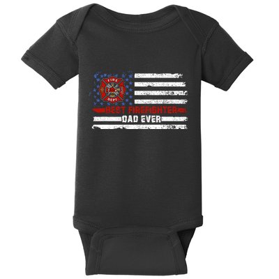 Fireman Best Firefighter Dad Ever American Flag Baby Bodysuit