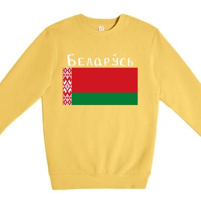 Flag Belarus Freedom Liberty Country Design Gift Premium Crewneck Sweatshirt