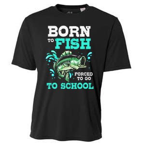 Funny Bass Fishing Born To Fish Forced To Go To School Cooling Performance Crew T-Shirt