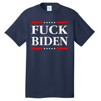 Fuck Biden Tall T-Shirt