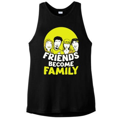 Friends Become Family Sayings Relatives Sarcastic Reunion Ladies PosiCharge Tri-Blend Wicking Tank