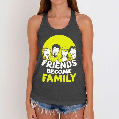 Friends Become Family Sayings Relatives Sarcastic Reunion Women's Knotted Racerback Tank