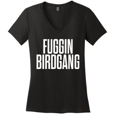 Fuggin Birdgang Women's V-Neck T-Shirt