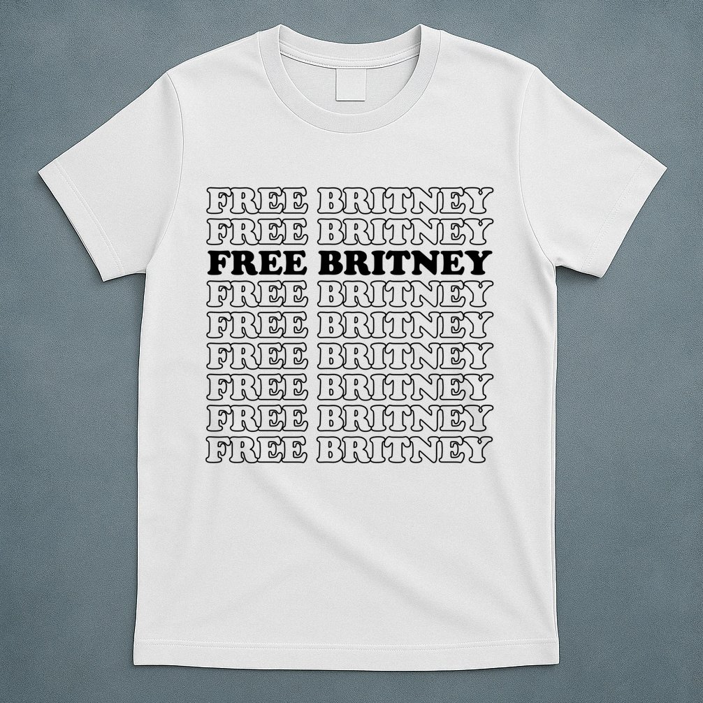 Free Britney #Freebritney T-Shirt