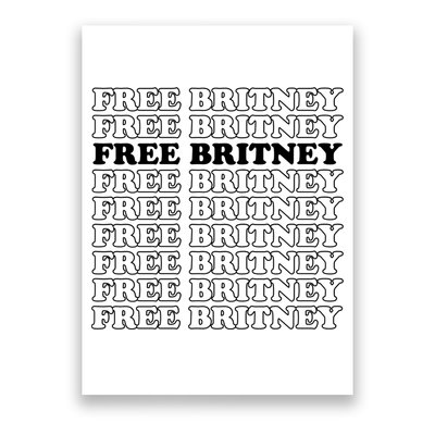 Free Britney #Freebritney Poster