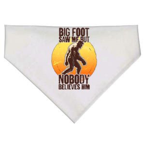 Funny Big Foot Saw Me But Nobody Believes Him USA-Made Doggie Bandana