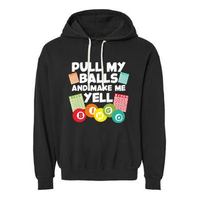 Funny Bingo For Men Women Lucky Bingo Lover Caller Gambling Garment-Dyed Fleece Hoodie