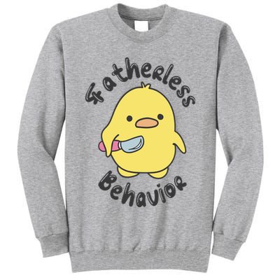 Fatherless Behavior Funny Mental Health Tall Sweatshirt