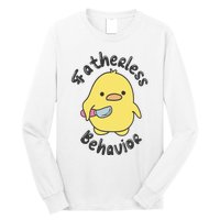 Fatherless Behavior Funny Mental Health Long Sleeve Shirt