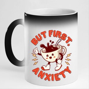 Funny But First Anxiety Cute Cartoon Coffee 11oz Black Color Changing Mug