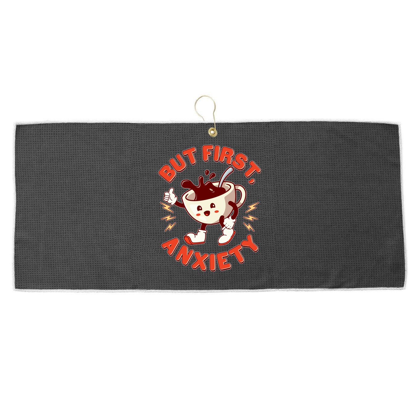 Funny But First Anxiety Cute Cartoon Coffee Large Microfiber Waffle Golf Towel