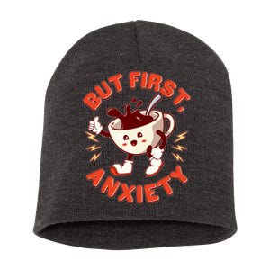 Funny But First Anxiety Cute Cartoon Coffee Short Acrylic Beanie