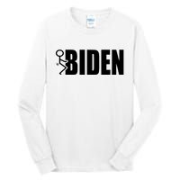 Fuck Biden Tall Long Sleeve T-Shirt