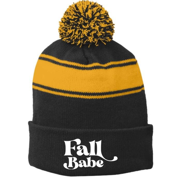 Fall Babe Fall Funny Stripe Pom Pom Beanie