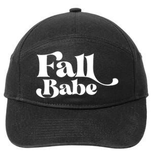 Fall Babe Fall Funny 7-Panel Snapback Hat