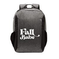 Fall Babe Fall Funny Vector Backpack