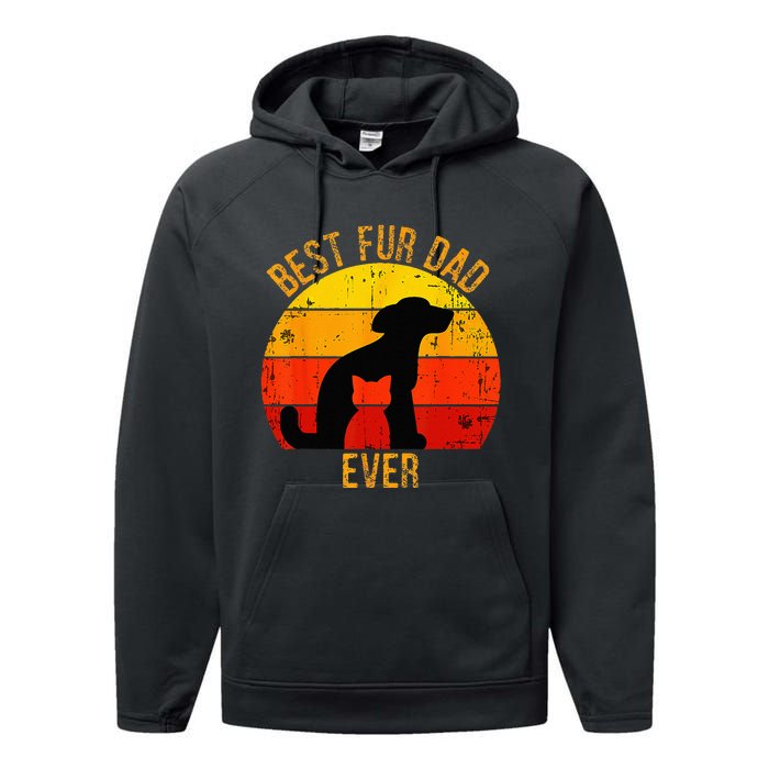 Funny Best Fur Dad Ever Vintage Retro Dog Cat Owner Performance Fleece Hoodie