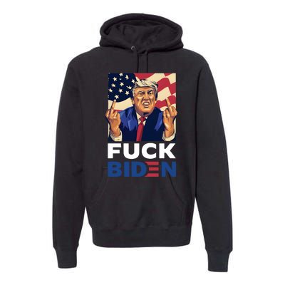 Fuck Biden Funny Trump Middle Finger Premium Hoodie