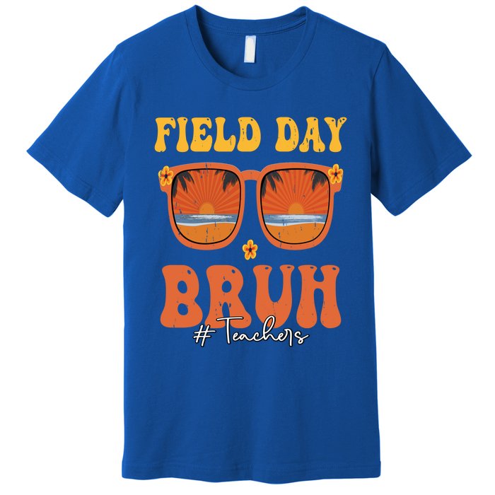 Funny Bruh Field Day For Teacher Gift Premium T-Shirt