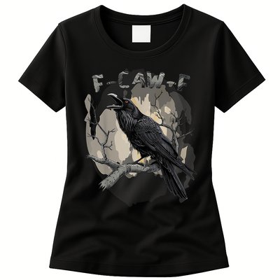 F-Caw-F Bird Womens T-Shirt