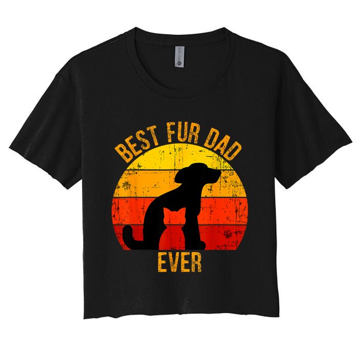 Funny Best Fur Dad Ever Vintage Retro Dog Cat Owner Women's Crop Top Tee