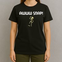 Funny Broken Foo Awww Snap! Skeleton Broken Bone T-Shirt