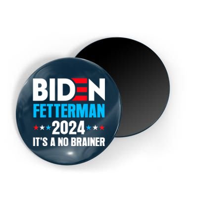 Funny Biden Fetterman 2024 It's A No Brainer Politica Magnet