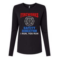 Funny Bang Firecracker Firework Safety Director I Run You Ru Womens Cotton Relaxed Long Sleeve T-Shirt