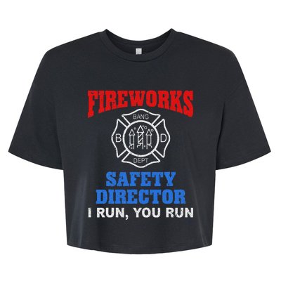 Funny Bang Firecracker Firework Safety Director I Run You Ru Bella+Canvas Jersey Crop Tee