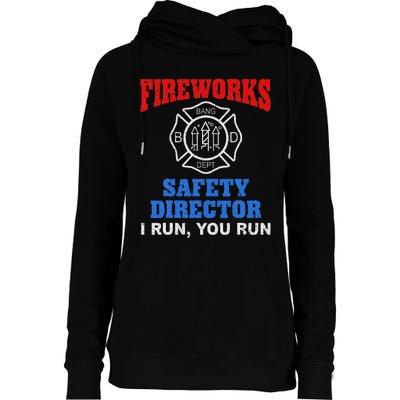 Funny Bang Firecracker Firework Safety Director I Run You Ru Womens Funnel Neck Pullover Hood