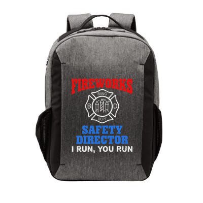 Funny Bang Firecracker Firework Safety Director I Run You Ru Vector Backpack